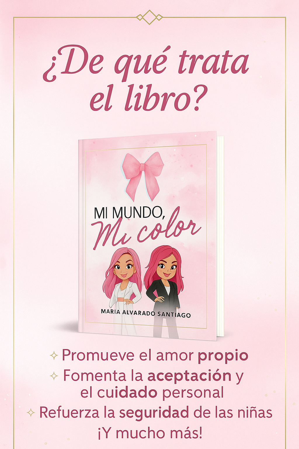 Book cover of 'Mi Mundo, Mi Color' with a pink background and text about the book's content.