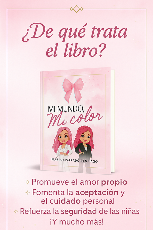 Book cover of 'Mi Mundo, Mi Color' with a pink background and text about the book's content.